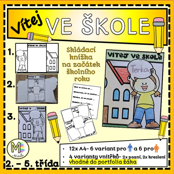 VÍTEJ VE ŠKOLE- OTEVÍRACÍ KNÍŽKA 1