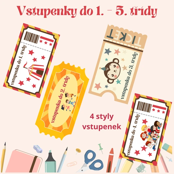 Vstupenky do 1. - 5. třídy - dárek na uvítanou 1