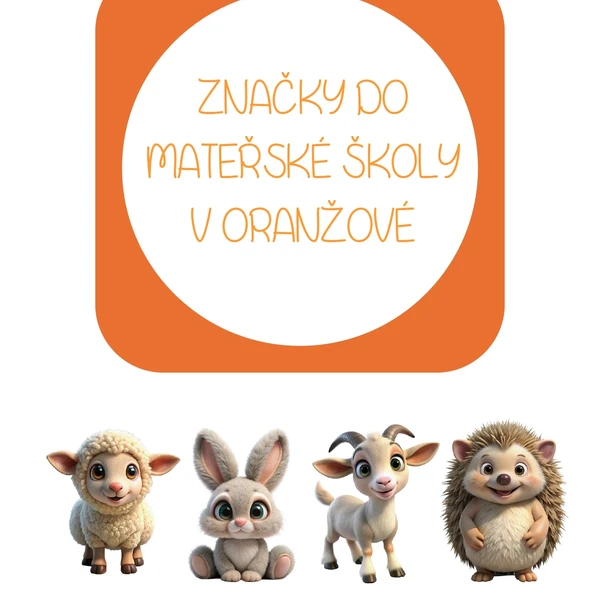 Značky do mateřské školy v oranžové 1