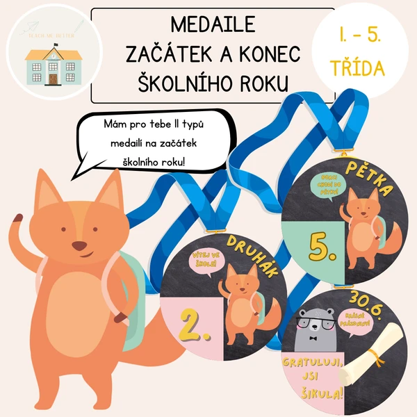 Medaile na začátek a konec školního roku 1