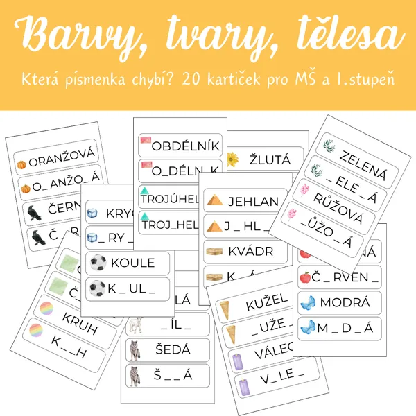 Jaké písmenko chybí - BARVY, TVARY, TĚLESA 1