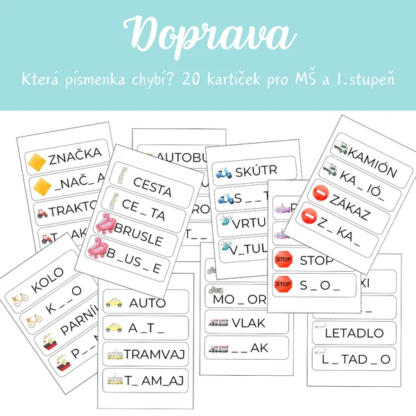 Jaká písmenka chybí - DOPRAVA 1