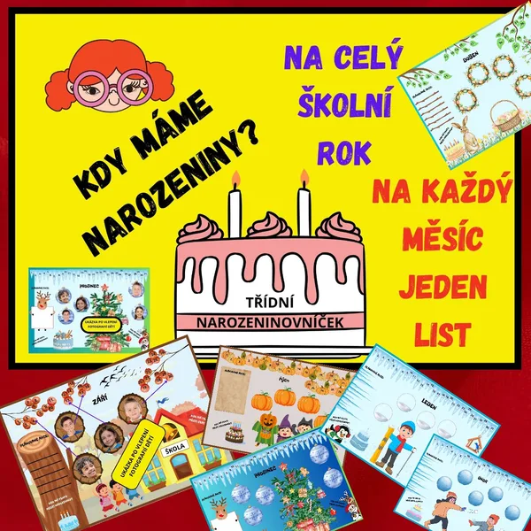 TŘÍDNÍ NAROZENINOVNÍČEK - KALENDÁŘ - VÝZDOBA TŘÍDY 1