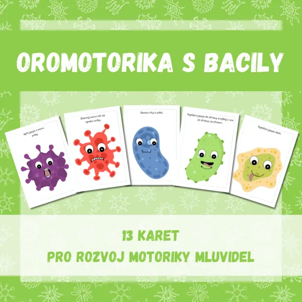Oromotorika s bacily 1