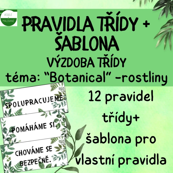 Pravidla třídy + šablona, téma: BOTANICAL, rostliny 1