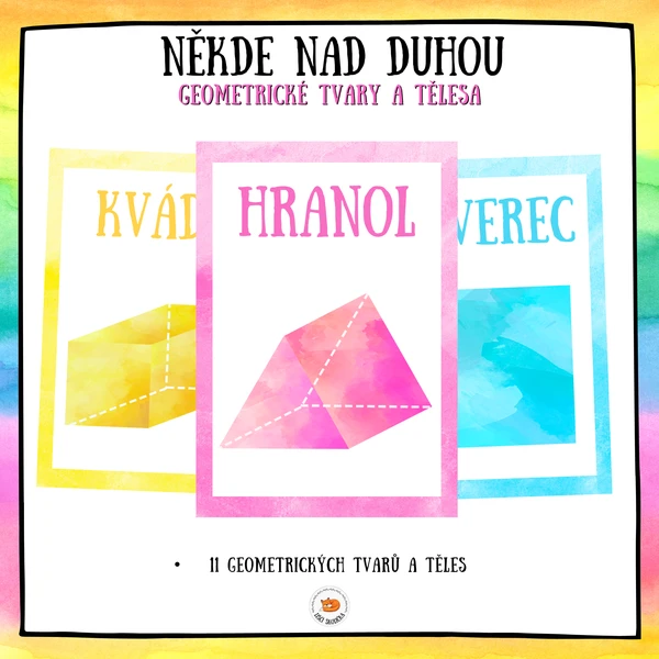 Někde nad duhou - geometrické tvary a tělesa 1