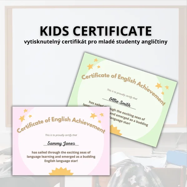 CERTIFIKÁT/DIPLOM pro úspěšné studenty anglického jazyka 1