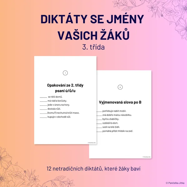 Diktáty se jmény vašich žáků - 3. třída 1