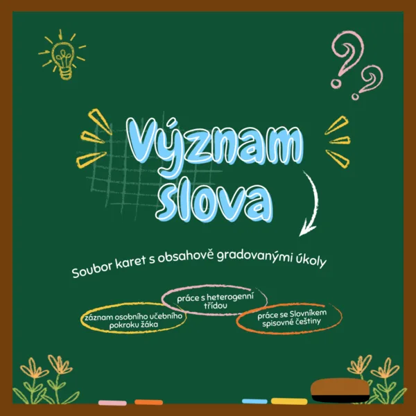 Význam slova - soubor karet s obsahově gradovanými úkoly 1