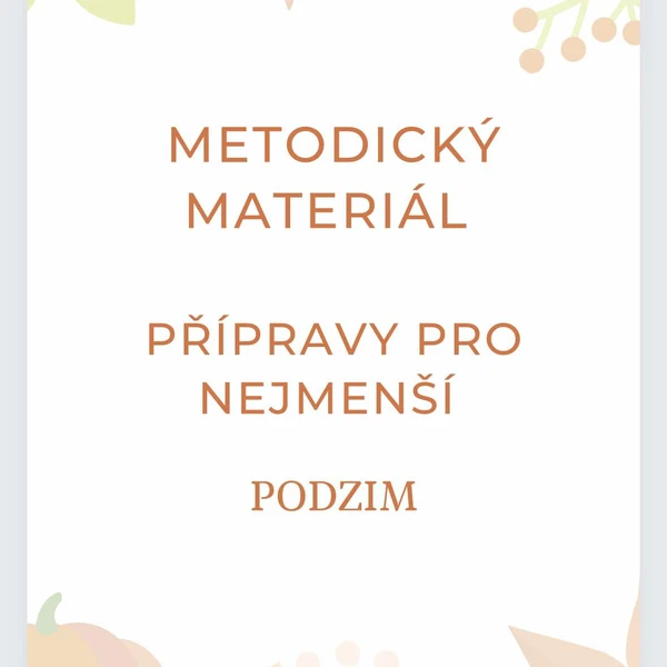 Nápadník činností pro nejmenší děti na podzim 1