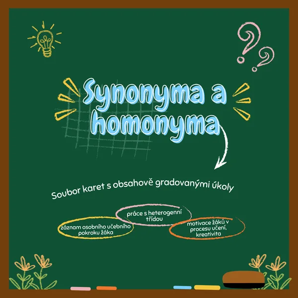 Synonyma a homonyma - soubor karet s obsahově gradovanými úkoly 1
