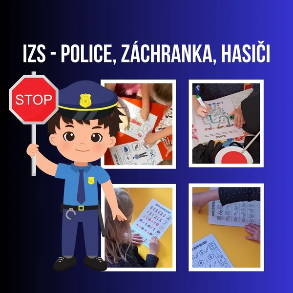 Integrovaný záchranný systém (hasiči, policie záchranka) pro MŠ  1