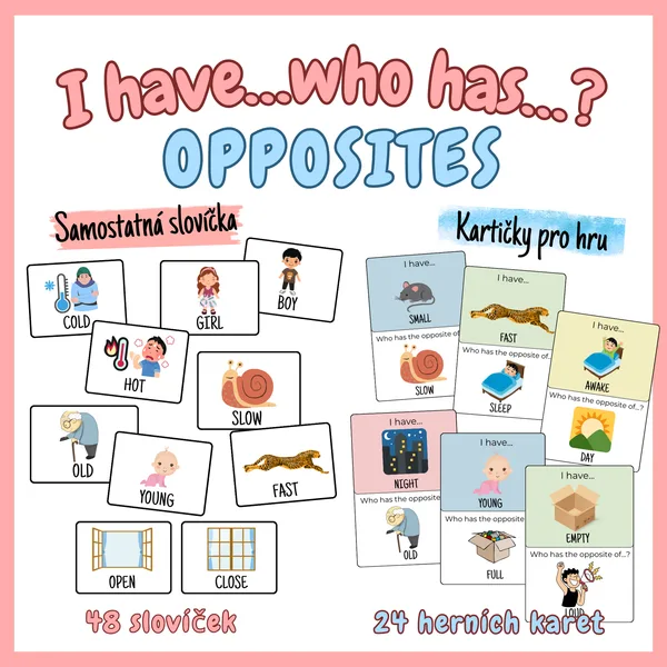 I have...who has? - OPPOSITES 1