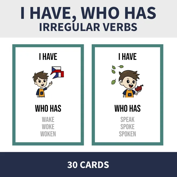 ENG - IRREGULAR VERBS (nepravidelná slovesa, já mám, kdo má) 1