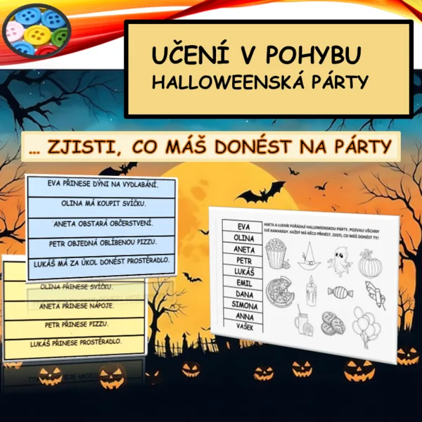 UČENÍ V POHYBU – HALLOWEENSKÁ PÁRTY …zjisti, co máš přinést na halloweenskou párty  1