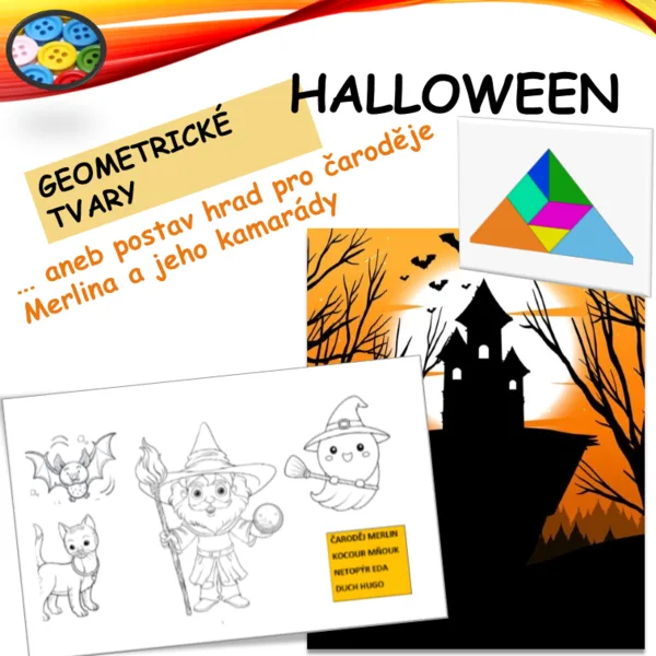 HALLOWEEN …aneb postav hrad pro čaroděje Merlina a jeho kamarády (GEOMETRICKÉ TVARY) 1