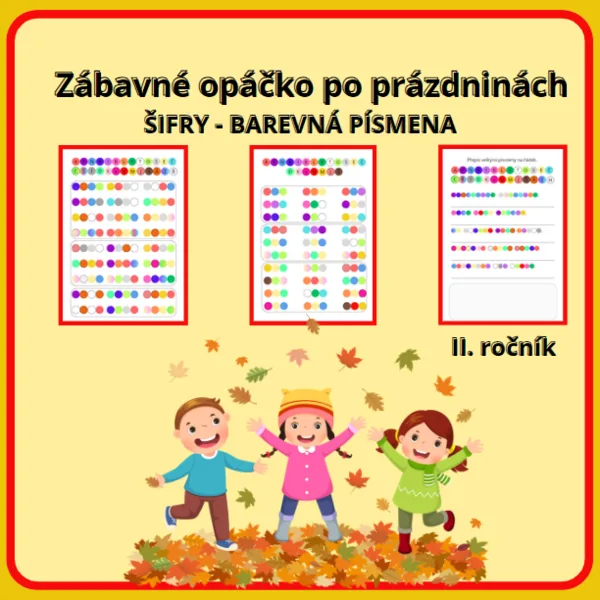 ZÁBAVNÉ OPÁČKO PRO DRUHÁČKY PO PRÁZDNINÁCH ("Barevná písmenka") 1