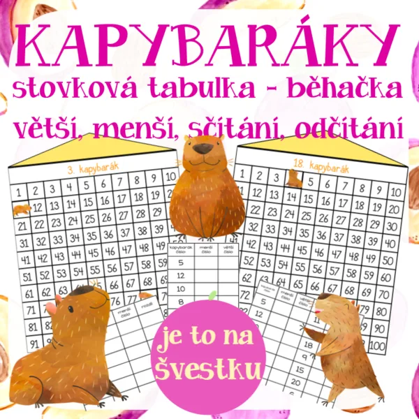 Kapybaráky - stovková tabulka- běhačka - větší, menší, sčítání, odčítání do 100 1
