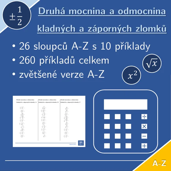 Druhá mocnina a odmocnina kladných a záporných zlomků | matematika | 26 sloupců 1