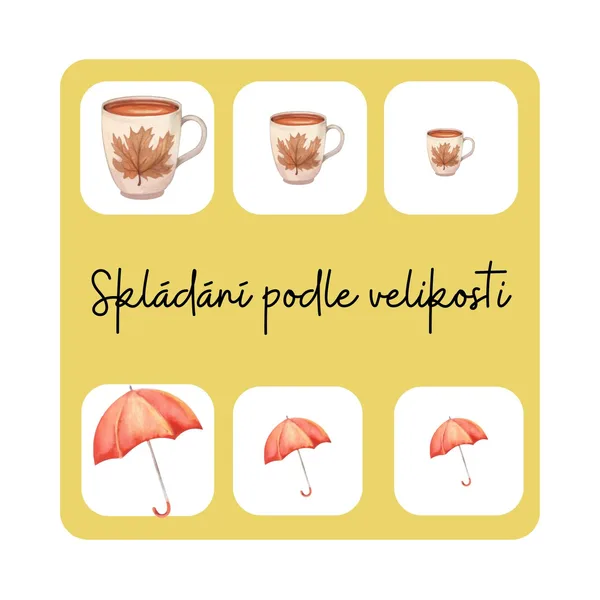 Skládání podle velikosti - Podzim 1