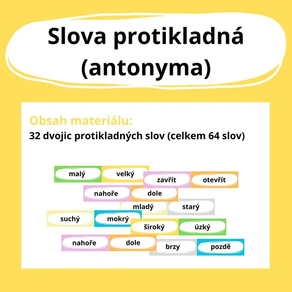 SLOVA PROTIKLADNÁ (antonyma) - kartičky 1