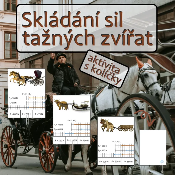 Skládání sil tažných zvířat - aktivita s kolíčky 1