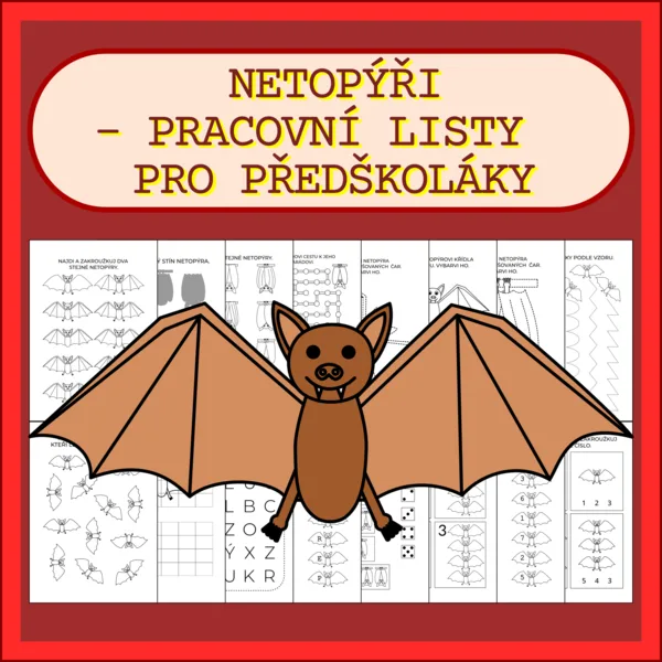 NETOPÝŘI - PRACOVNÍ LISTY PRO PŘEDŠKOLÁKY 1