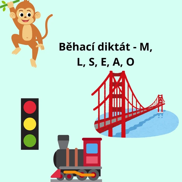 Běhací diktát - S,L,M,A,O,E 1