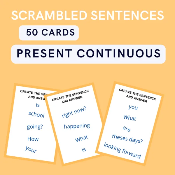 PRESENT CONTINUOUS SCRAMBLED SENTENCES 1