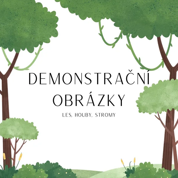 Demonstrační obrázky - lesní zvířátka, stromy, houby 1