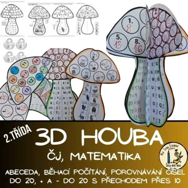 3D HOUBA - 2. TŘÍDA - ČJ, M - ABECEDA, + - DO 20 1