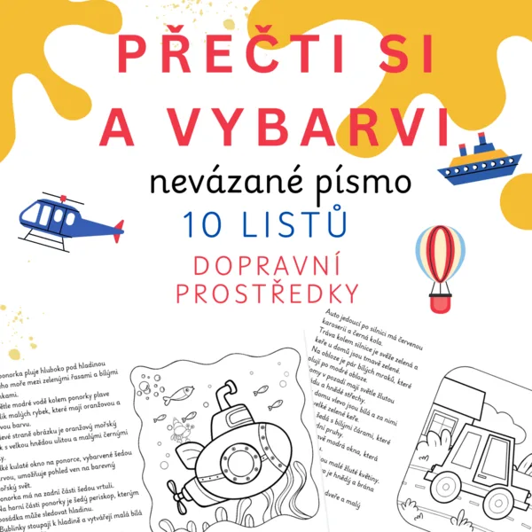 Přečti si a vybarvi: dopravní prostředky (čtení s porozuměním, nevázané písmo) 1