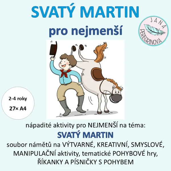SVATÝ MARTIN pro nejmenší – komplexní soubor aktivit 1