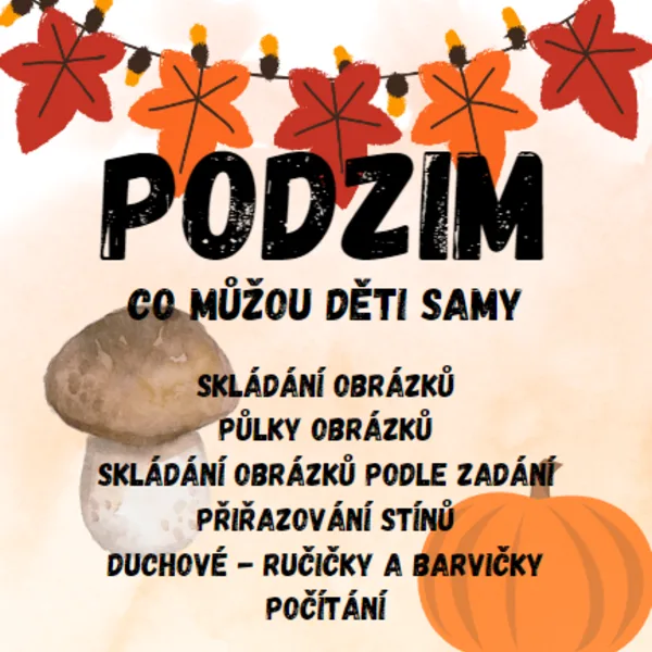 PODZIM co můžou děti samy 1