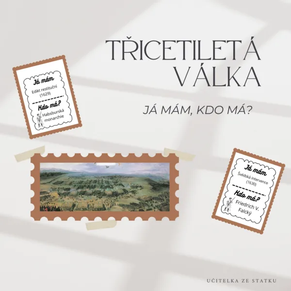 Třicetiletá válka - Já mám, kdo má? 1