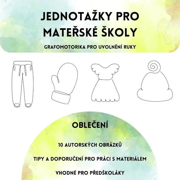 Jednotažky pro mateřské školy - oblečení 1