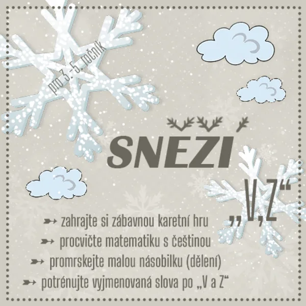 Sněží VI - trénuj násobilku a vyjmenovaná slova po V,Z 1
