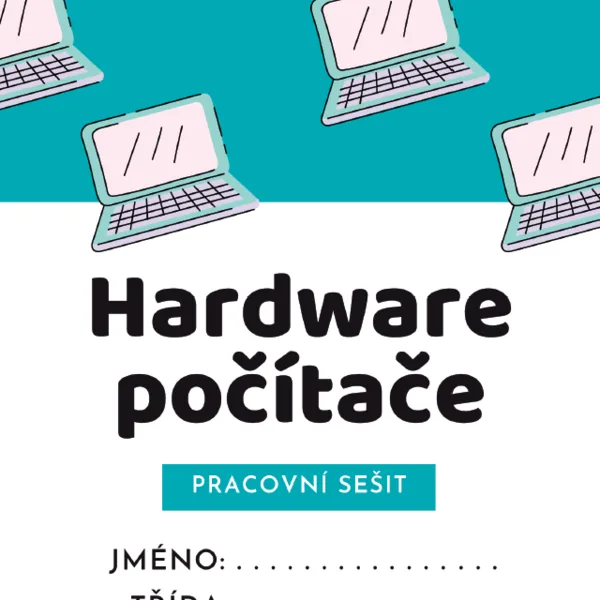 Hardware - kompletní materiály do výuky 1