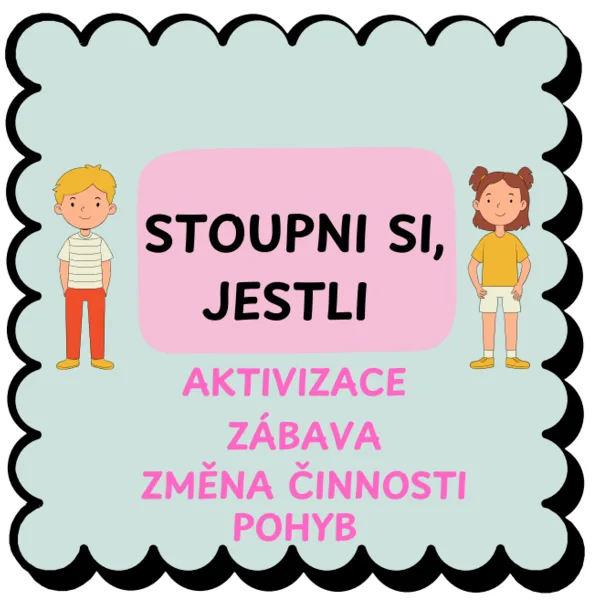 Stoupni si, jestli - aktivizující kartičky  1