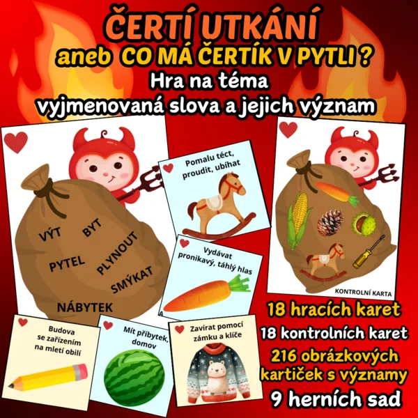 ČERTÍ UTKÁNÍ aneb CO MÁ ČERTÍK V PYTLI? (vyjmenovaná slova - význam) 1