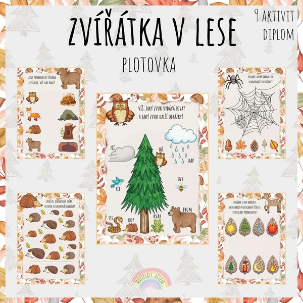 Zvířátka v lese, plotovka 1