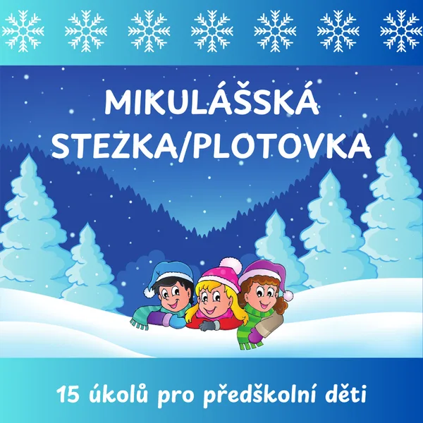Mikulášská stezka/plotovka - 15 úkolů pro předškolní děti 1