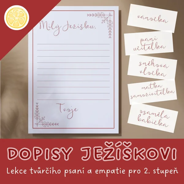 Dopisy Ježíškovi - lekce tvůrčího psaní a empatie pro 2. stupeň 1