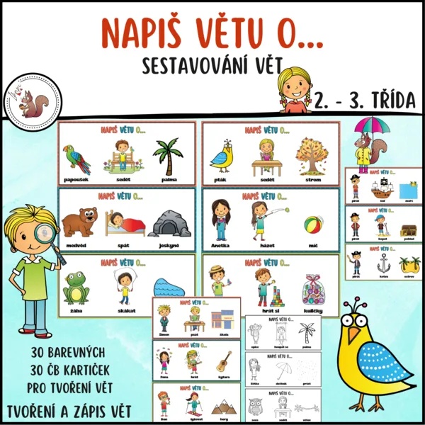 Napiš větu o... 1