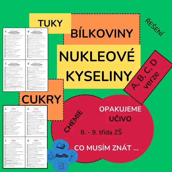 CHEMIE TEST: Bílkoviny, Cukry, Tuky, Nukleové kyseliny 1