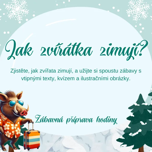 Jak zvířátka zimují? - vtipné naučné texty 1