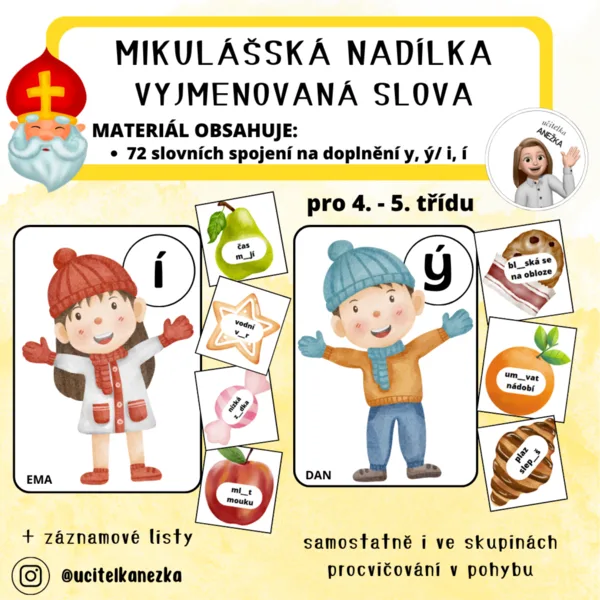 MIKULÁŠSKÁ NADÍLKA - VYJMENOVANÁ SLOVA y, ý/ i, í. 1