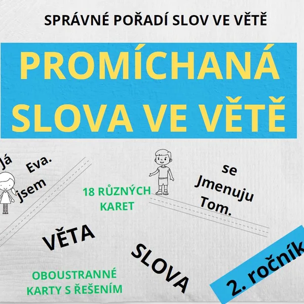 POŘADÍ SLOV VE VĚTĚ - PROMÍCHANÁ SLOVA  1