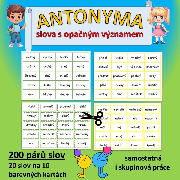 ANTONYMA - SLOVA S OPAČNÝM VÝZNAMEM 1