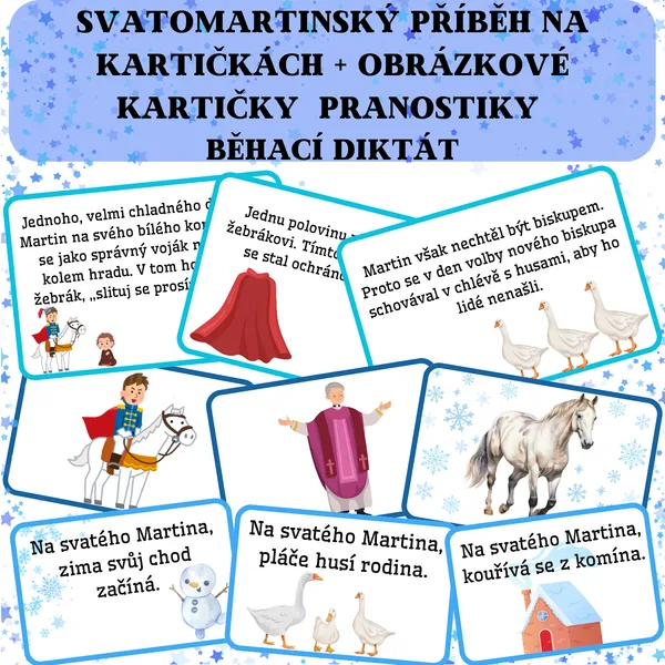 Svatomartinský příběh na kartičkách + obrázkové kartičky + pranostiky + běhací diktát 1